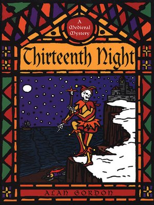cover image of Thirteenth Night--A Fool's Guild Medieval Mystery